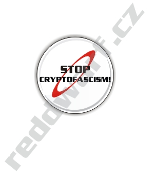 placka - 44mm - Stop cryptofascism! 1 placka - 44mm - Stop cryptofascism! 1